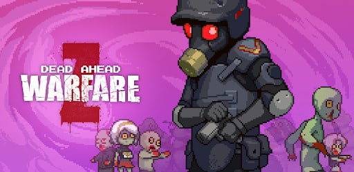 تحميل لعبة Dead Ahead: Zombie Warfare مهكرة اخر اصدار للاندرويد