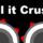Will it Crush? مهكرة